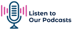 Listen to our podcasts